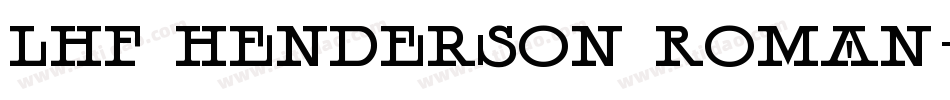 LHF Henderson Roman字体转换